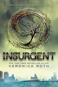 Insurgent written by Veronica Roth. Publisher is Katherine Tegen Books and Sold by HarperCollins Publishers.